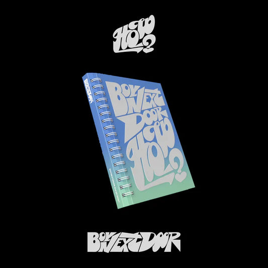 BOYNEXTDOOR - HOW?