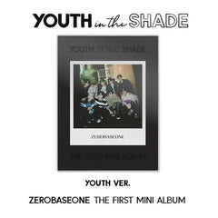 ZEROBASEONE - YOUTH IN THE SHADE